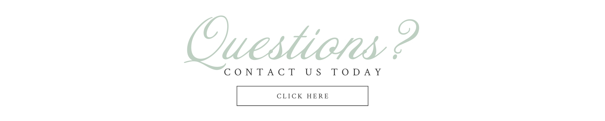 have questions? Contact us!